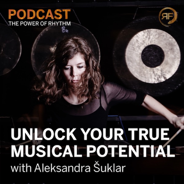 Aleksandra Šuklar on The Power of Rhythm Podcast